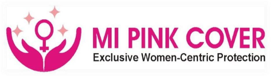  MiPinkCover! 
                                        Empowering Women with Holistic Health Protection 